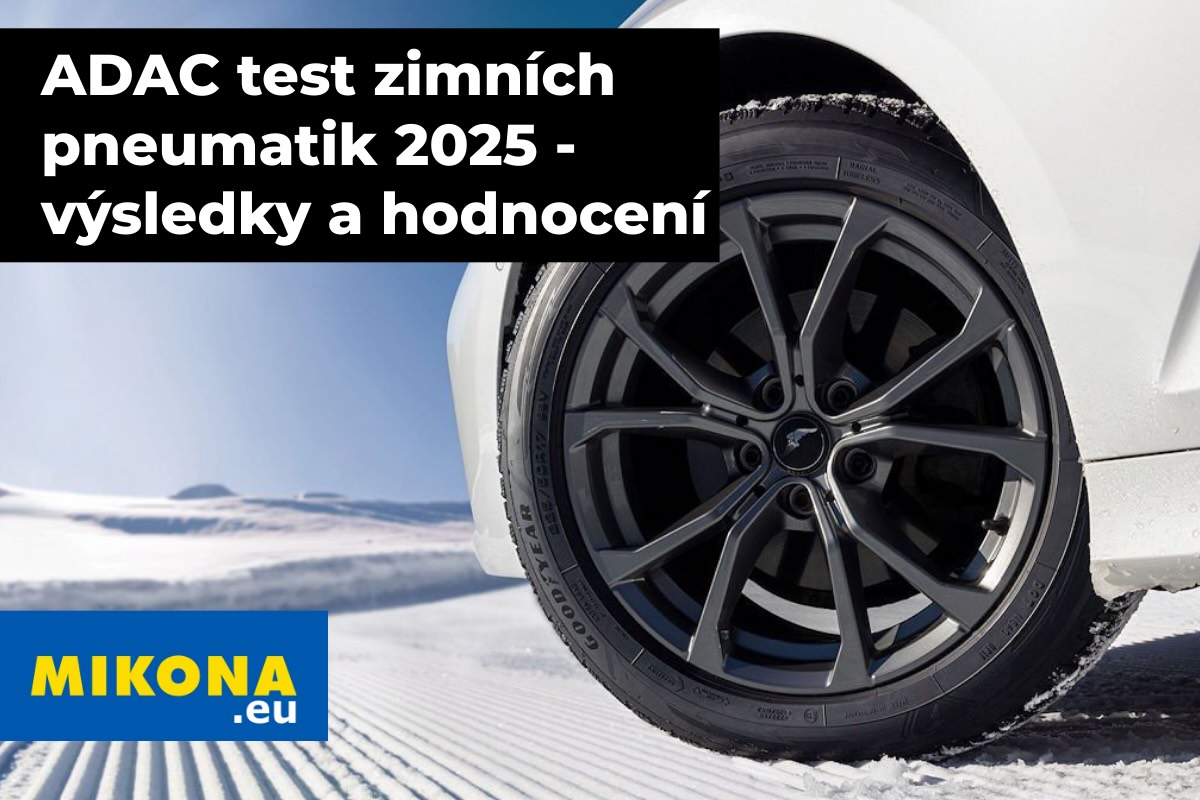 Nejnovější ADAC test zimních pneumatik 2025 přináší velké rozdíly mezi značkami. Podívejte se na kompletní výsledky a doporučení pro řidiče.