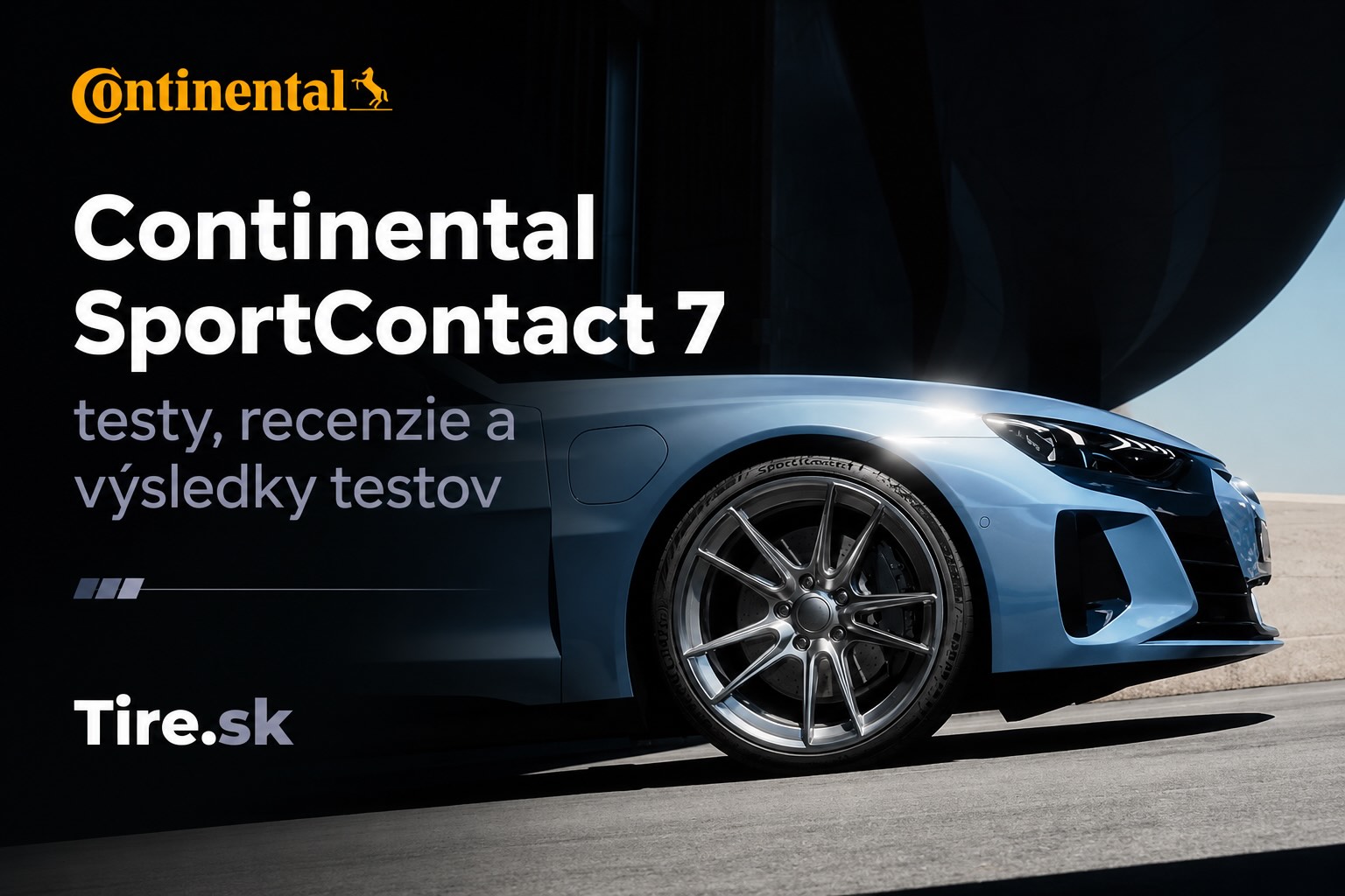 Continental SportContact 7 – prémiová letná pneumatika pre výkonné autá