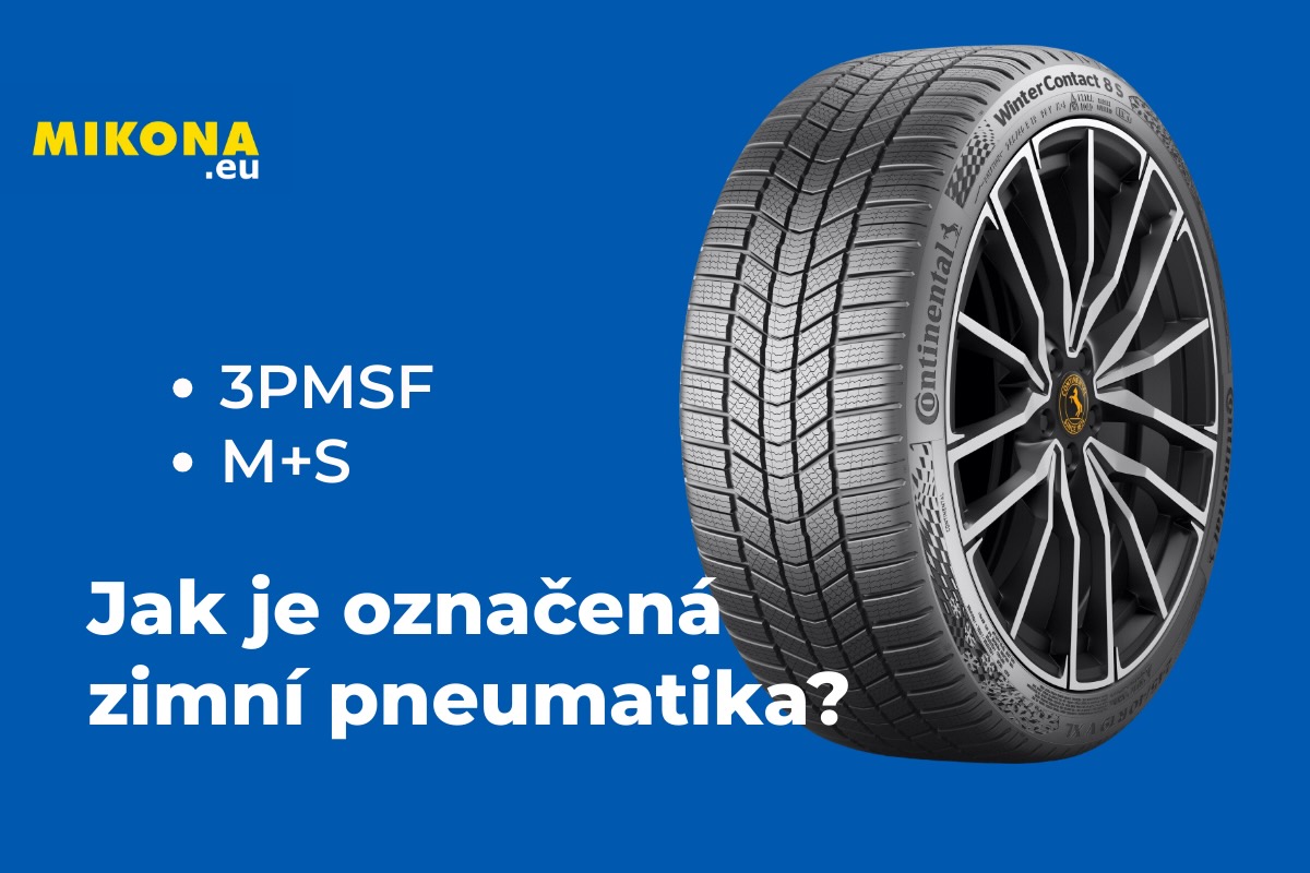 Jak je označená zimní pneumatika? Naučte se rozlišovat symboly M+S a 3PMSF a vyhněte se pokutám i zbytečným rizikům na silnici.