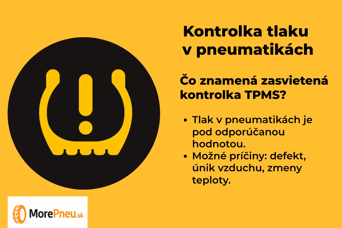 Prečo svieti kontrolka tlaku v pneumatikách (TPMS)