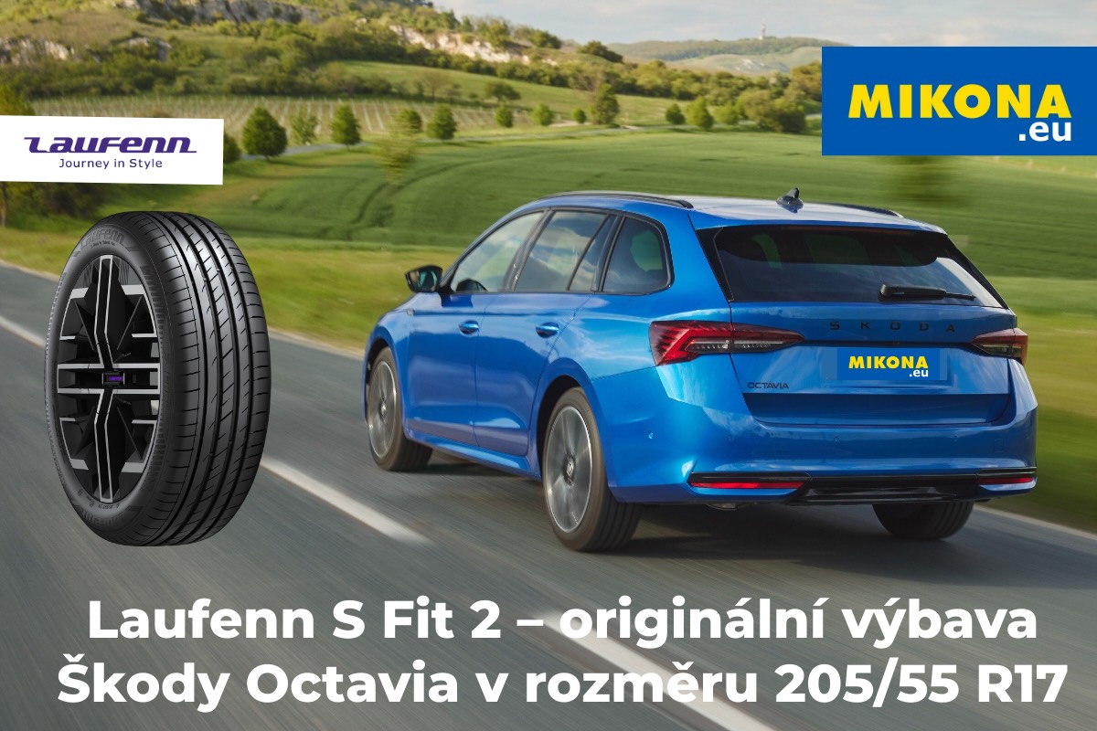 Laufenn S Fit 2 – originální výbava Škoda Octavia, letní pneumatika 205/55 R17