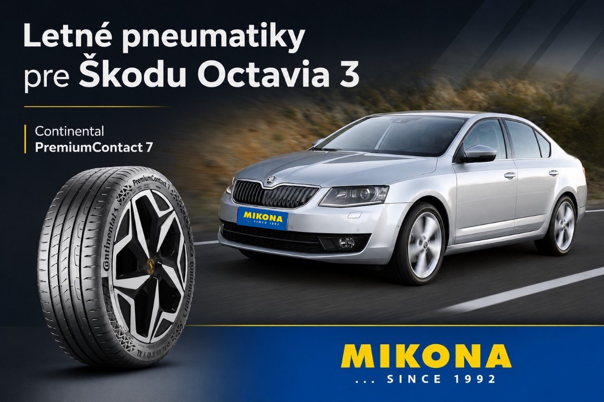 Letné pneumatiky pre Škodu Octavia tretej generácie – výber podľa rozmeru a kategórie