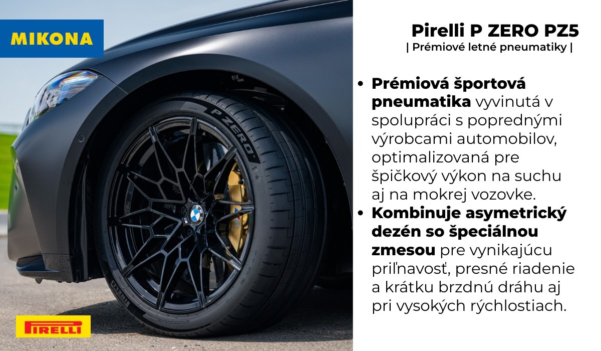 Pirelli P ZERO PZ5 – ikonická séria športových pneumatík s tradíciou z motoršportu, ponúka rýchle reakcie, presnosť a stabilitu aj pri extrémnom zaťažení.