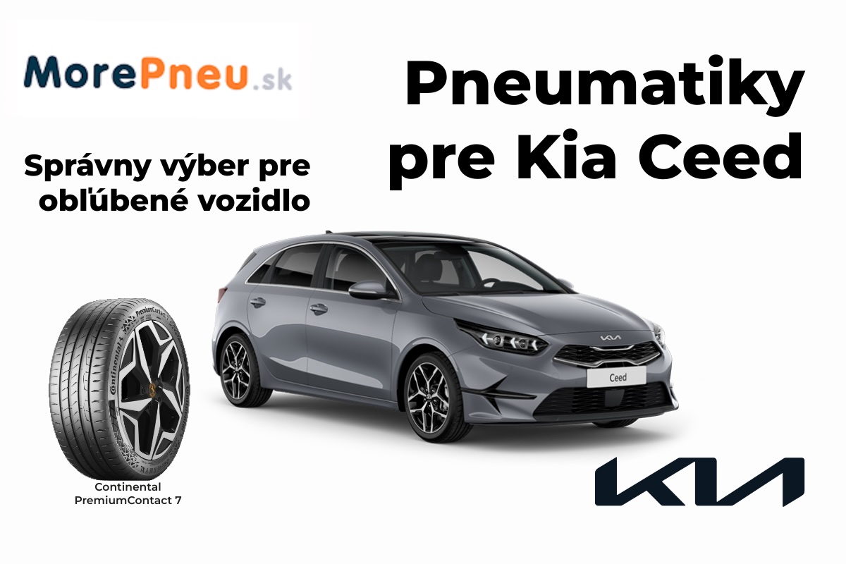 Kompletný prehľad pneumatík pre Kia Ceed: odporúčané rozmery, osvedčené modely a praktické rady pre každého vodiča.