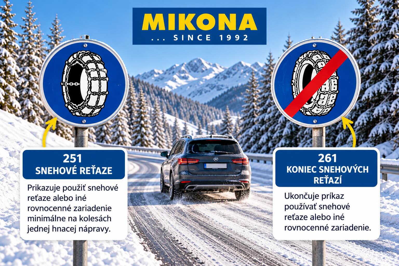 Snehové reťaze - dopravné značky Dopravné značky 251 Snehové reťaze a 261 Koniec snehových reťazí na zasneženej horskej ceste s autom a logom Mikona