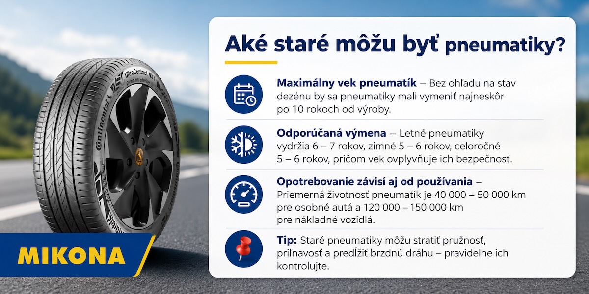 Aké staré môžu byť pneumatiky - kedy sú ešte bezpečné a kedy je čas na výmenu