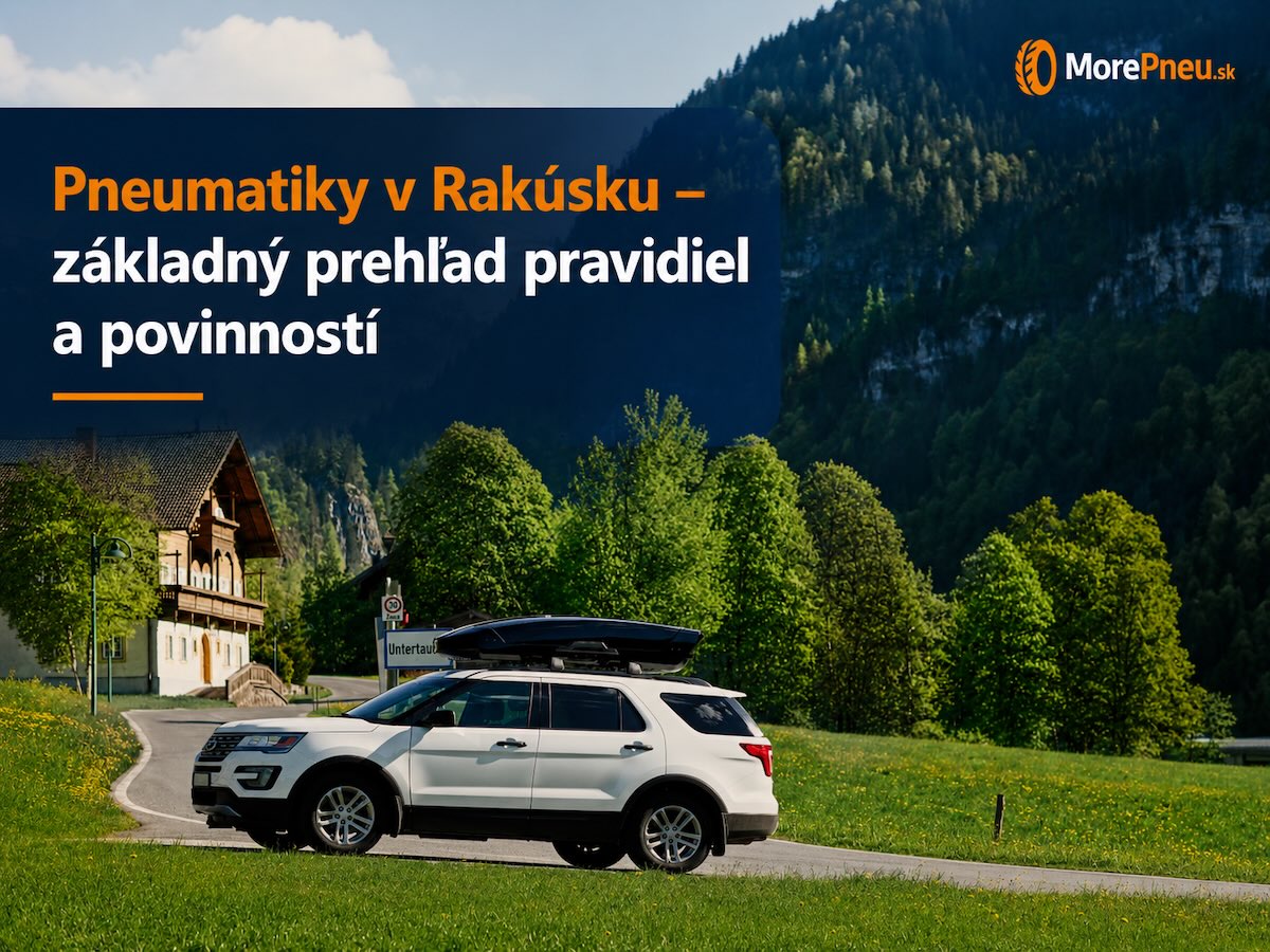 Pneumatiky v Rakúsku – pravidlá a povinnosti Pneumatiky v Rakúsku – pravidlá, povinnosti a minimálna hĺbka dezénu pre vodičov cestujúcich do Rakúska