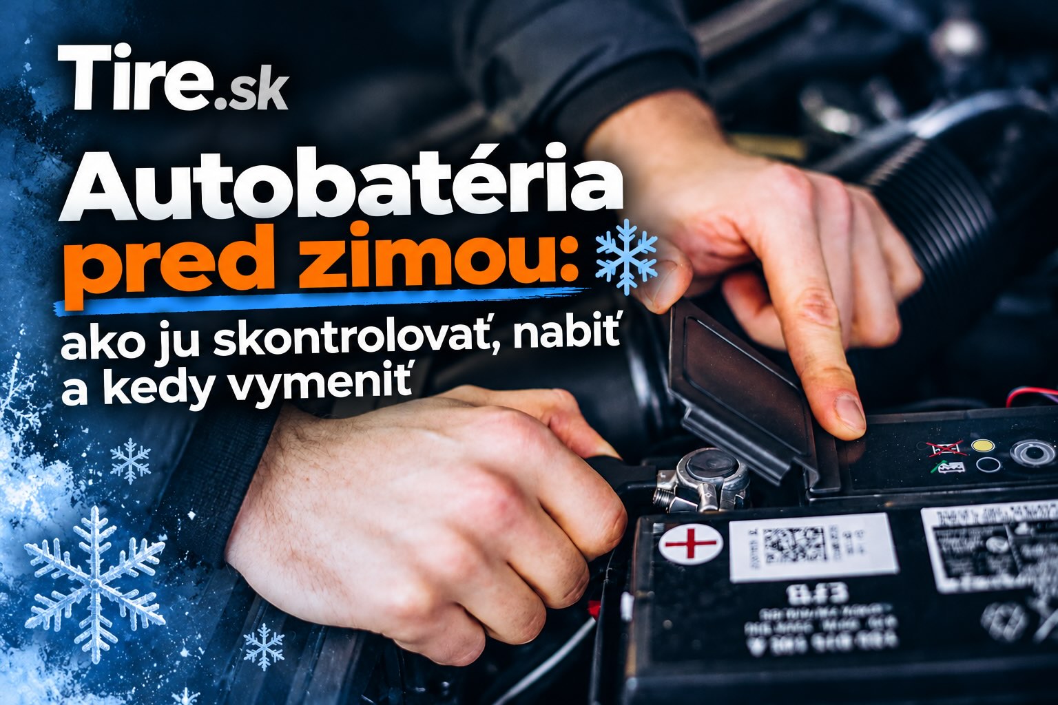 Autobatéria pred zimou | Tire.sk Kontrola autobatérie pred zimou