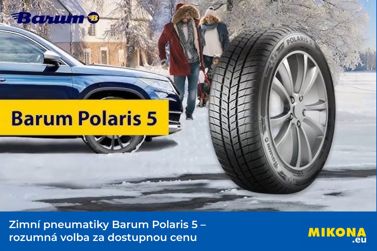 Zimní pneumatiky Barum Polaris 5 na osobním autě – spolehlivá a cenově dostupná pneumatika