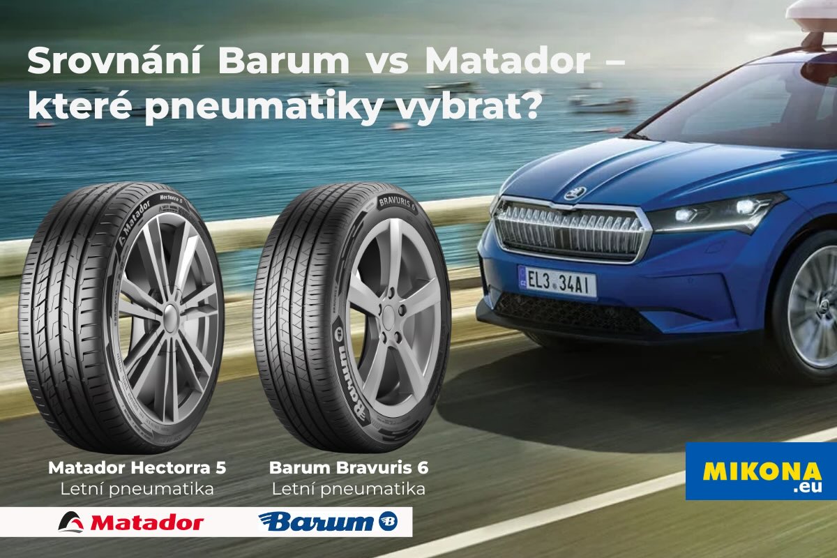 Porovnání pneumatik Barum a Matador