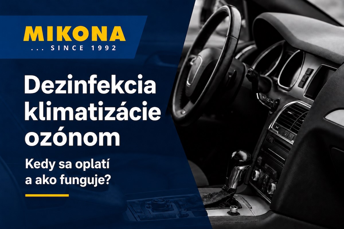 Dezinfekcia klimatizácie ozónom v aute – sviežejší interiér vozidla – Mikona.sk