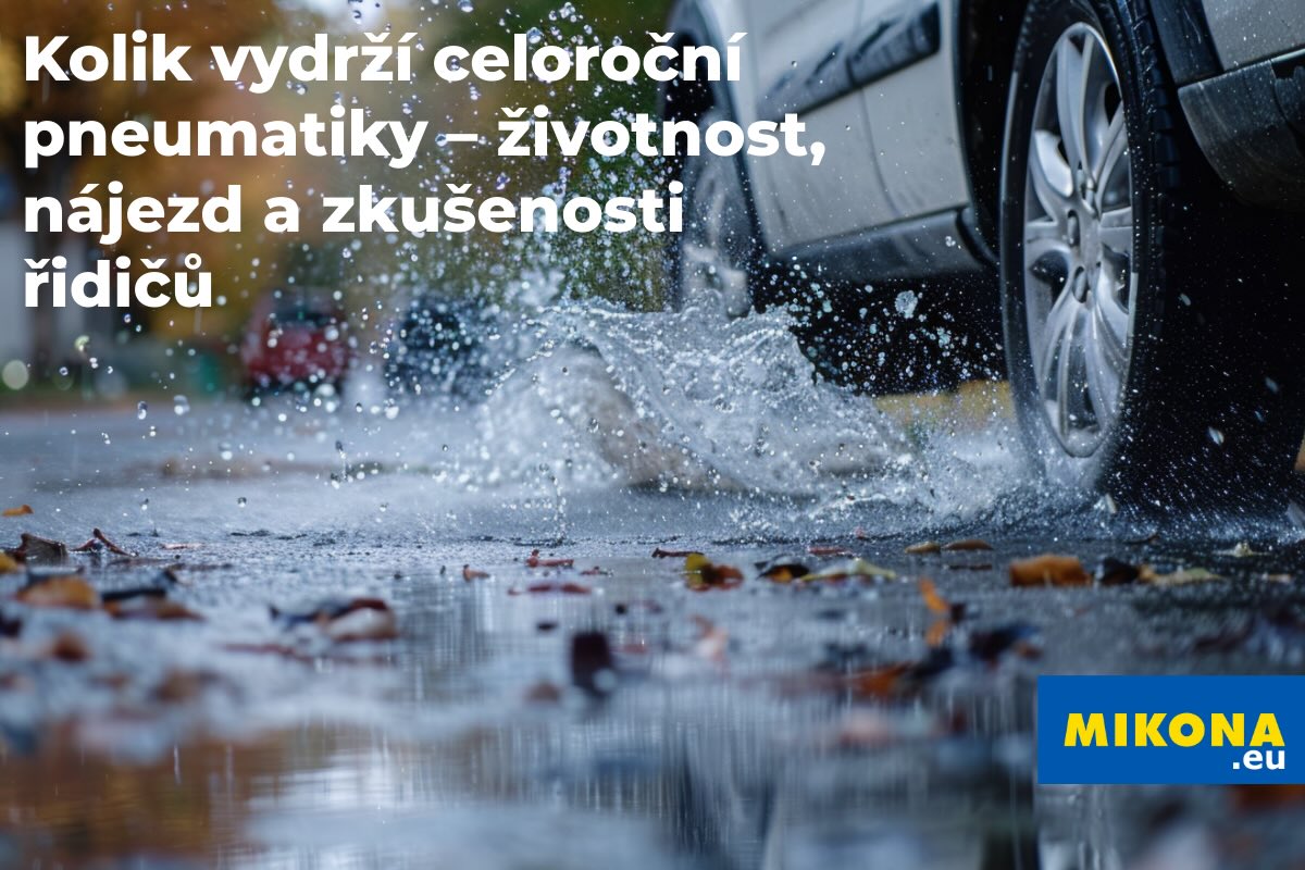 Kolik vydrží celoroční pneumatiky – životnost a srovnání s letními a zimními