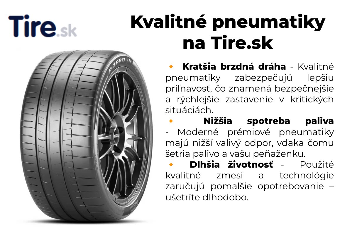Kvalitné pneumatiky pre letnú aj zimnú sezónu vám zabezpečia maximálnu bezpečnosť, komfort a spoľahlivosť v každom počasí. Vyberte si overené značky na Tire.sk.Hľadáte kvalitné pneumatiky, na ktoré sa môžete spoľaľnúť počas celého roka? Ste na správnom mieste! Na Tire.sk ponúkame len overené značky.