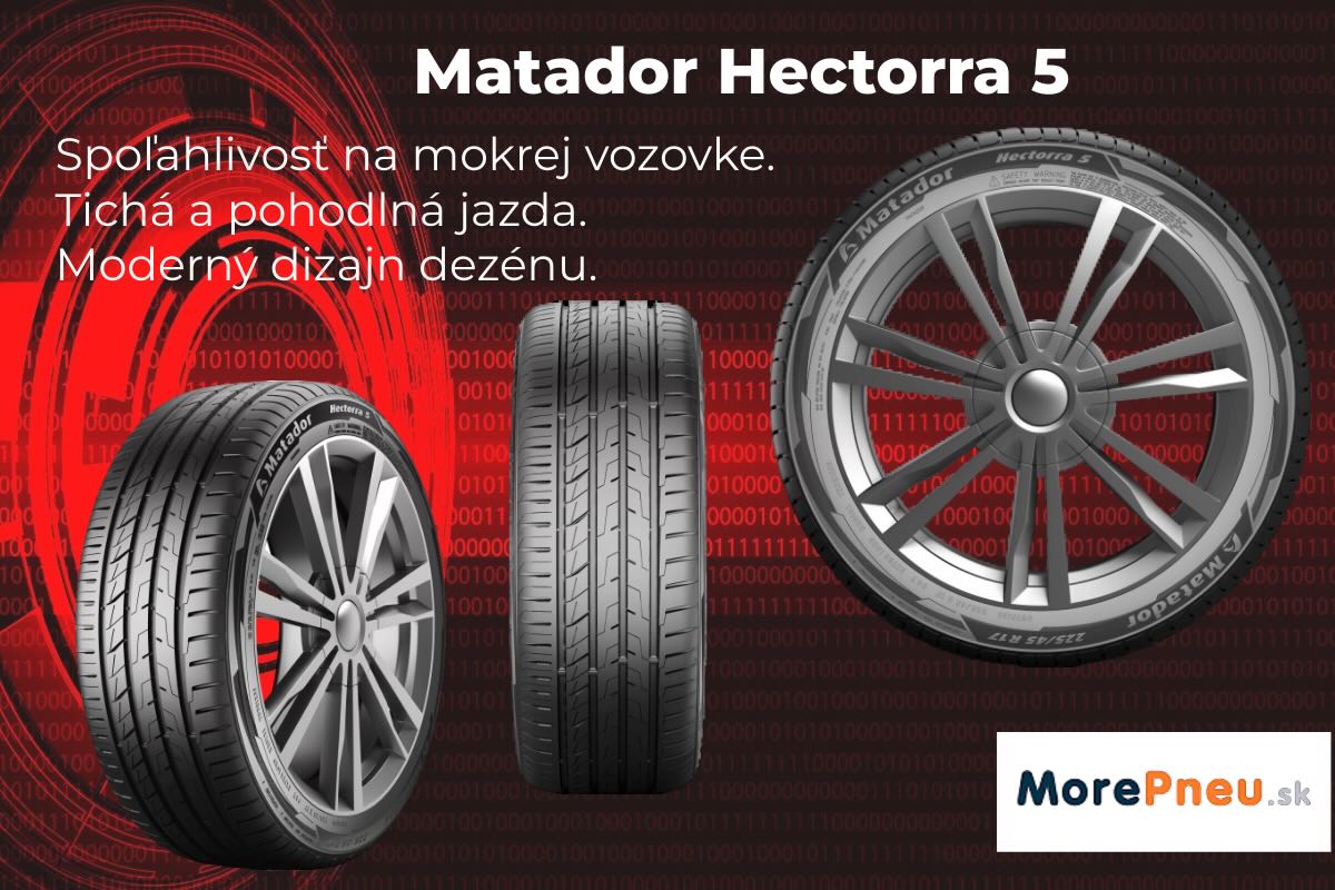 Matador Hectorra 5 – dostupná letná pneumatika s vyváženým výkonom. Autor - Morepneu.sk