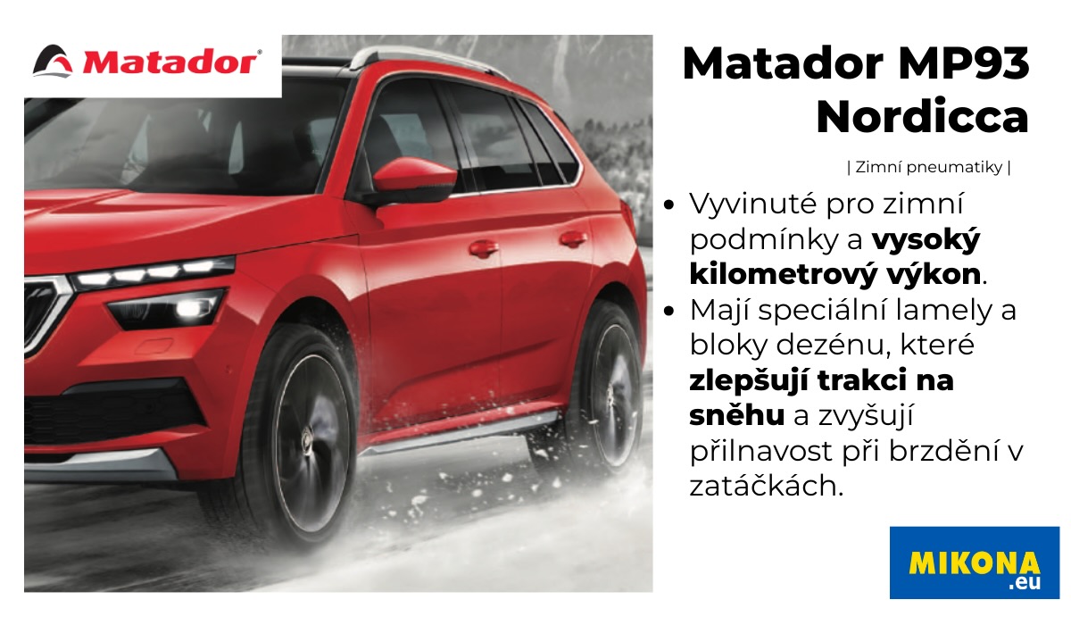 Zimní pneumatika Matador MP93 Nordicca na zasněžené silnici se zaměřením na bezpečnou zimní jízdu.