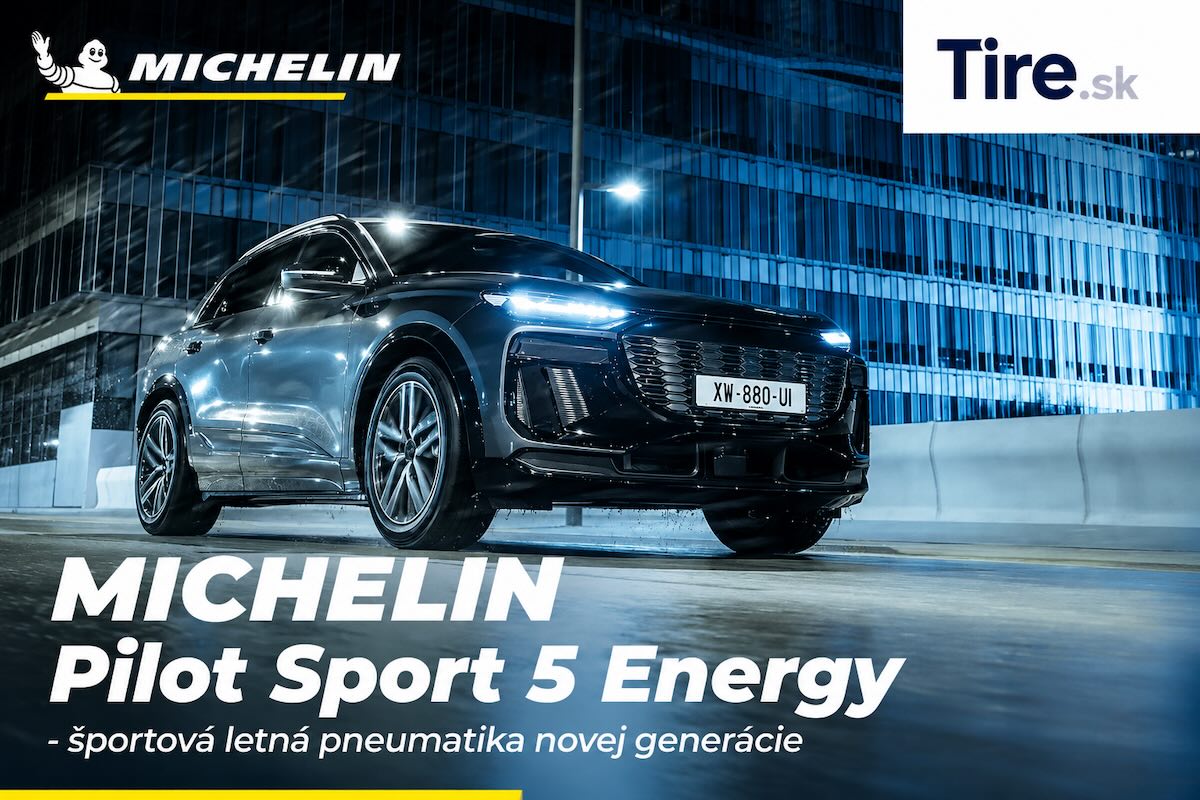 Michelin Pilot Sport 5 Energy 2026 Michelin Pilot Sport 5 Energy – nová letná pneumatika 2026 pre výkonné autá a elektromobily