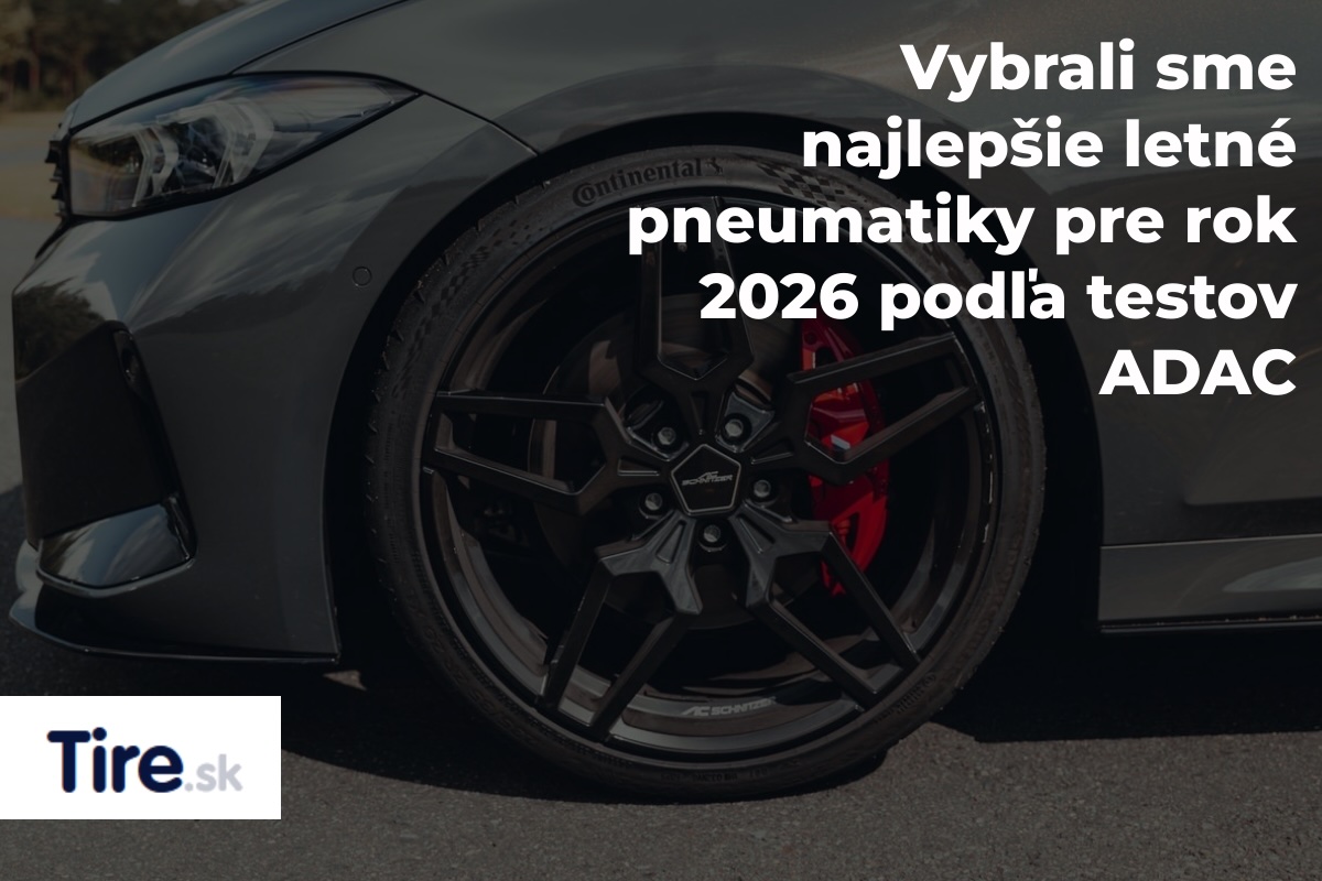 Najlepšie letné pneumatiky 2026 – osobné auto s kvalitnými pneumatikami na suchej vozovke