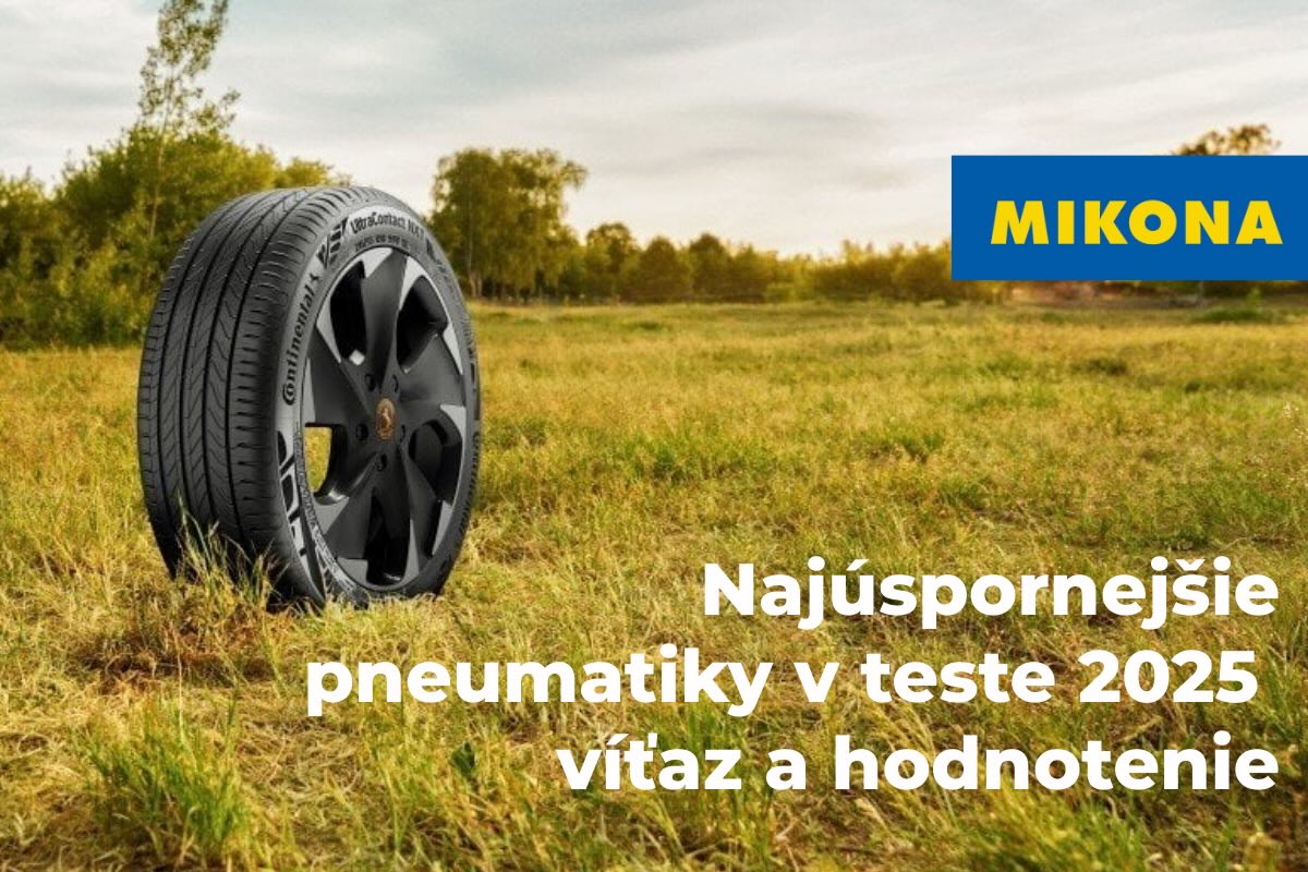 Letné pneumatiky s najnižšou spotrebou paliva? Test 2025 odhalil víťaza: Continental UltraContact NXT – bezpečné, ekologické a mimoriadne úsporné.