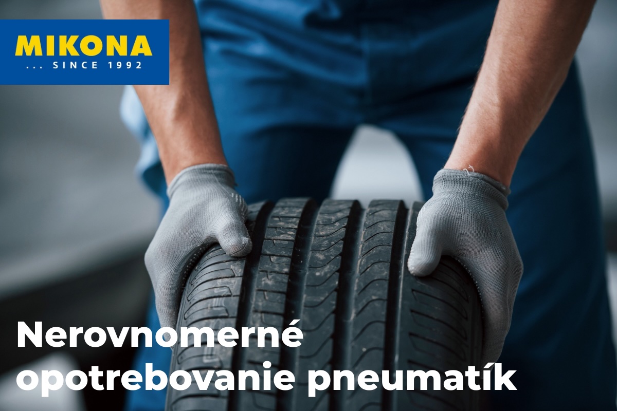 Pracovník v servise drží pneumatiku a ilustruje tému nerovnomerného opotrebovania pneumatík, s logom Mikona v ľavom hornom rohu