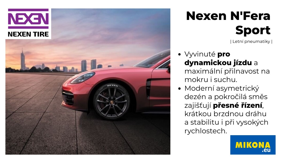 Pneumatika Nexen N'FERA Sport Nexen N'Fera Sport obutá na sportovním sedanu Porsche Panamera – stabilní vedení v zatáčce