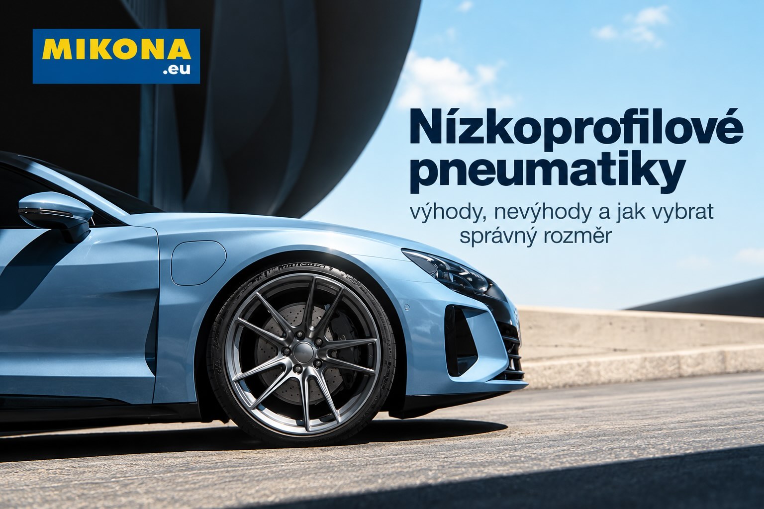 Nízkoprofilové pneumatiky – ilustrační obrázek. Autor: Mikona