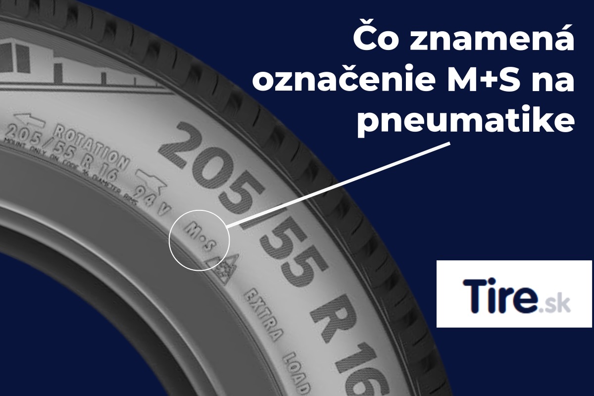 Označenie M+S na bočnici pneumatiky – symbol pre použitie v blate a snehu, vysvetlenie významu a rozdielu oproti 3PMSF.
