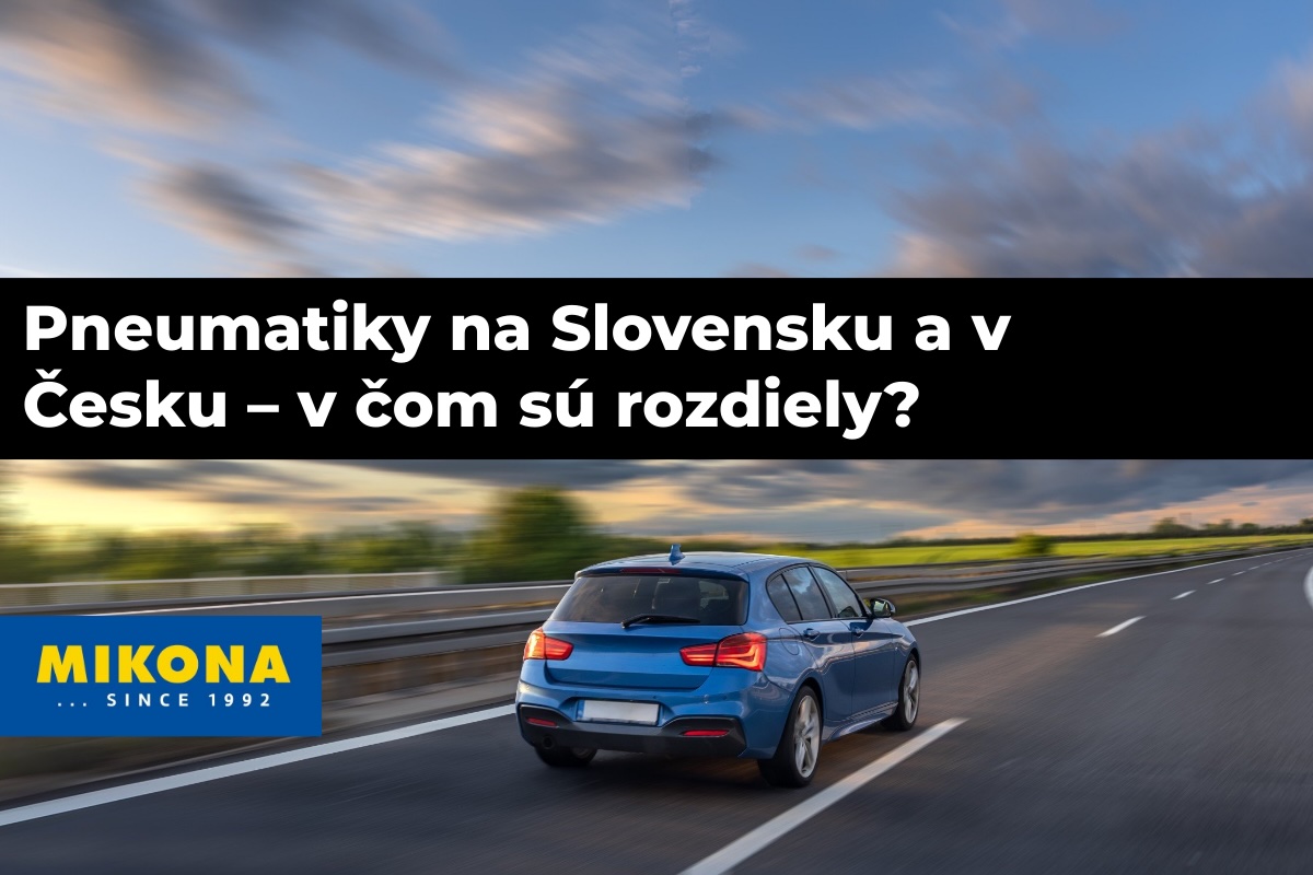 Pneumatiky na Slovensku a v Česku – porovnanie pravidiel a legislatívy