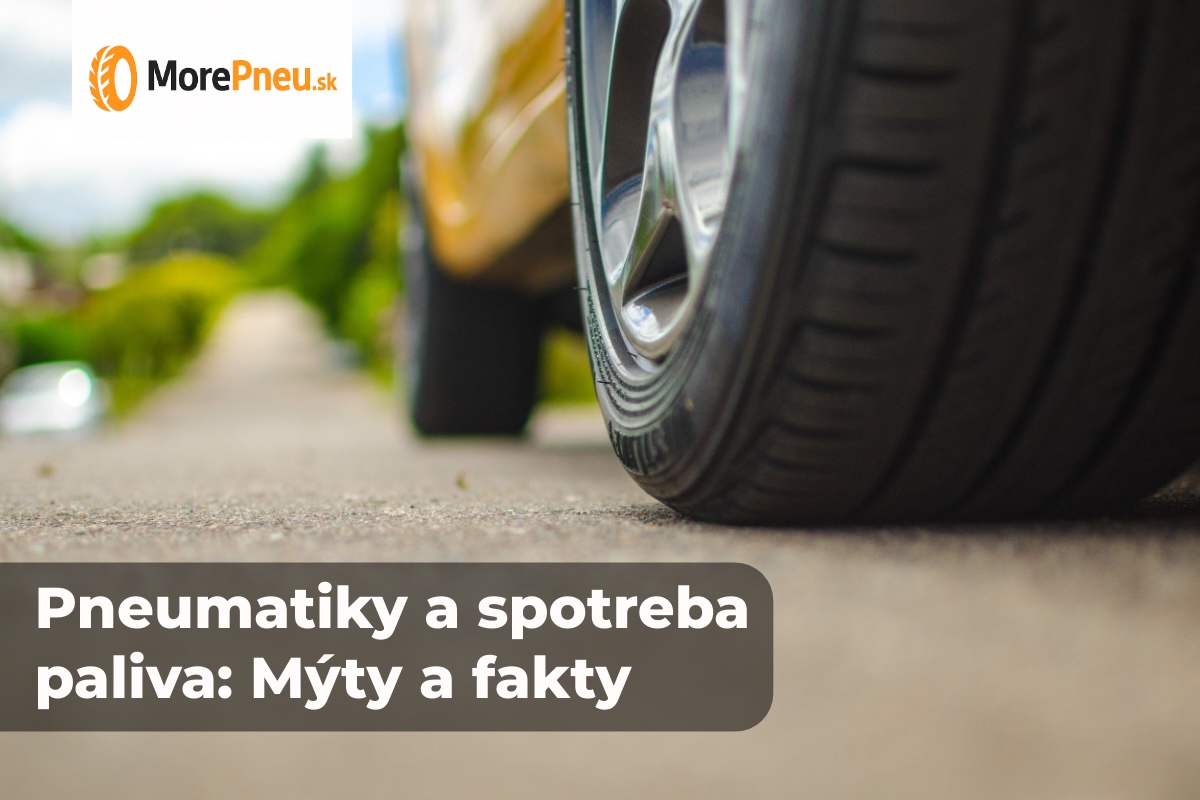 Správny výber pneumatík, ideálny tlak a nízky valivý odpor môžu výrazne znížiť spotrebu paliva a zlepšiť celkovú efektivitu jazdy.