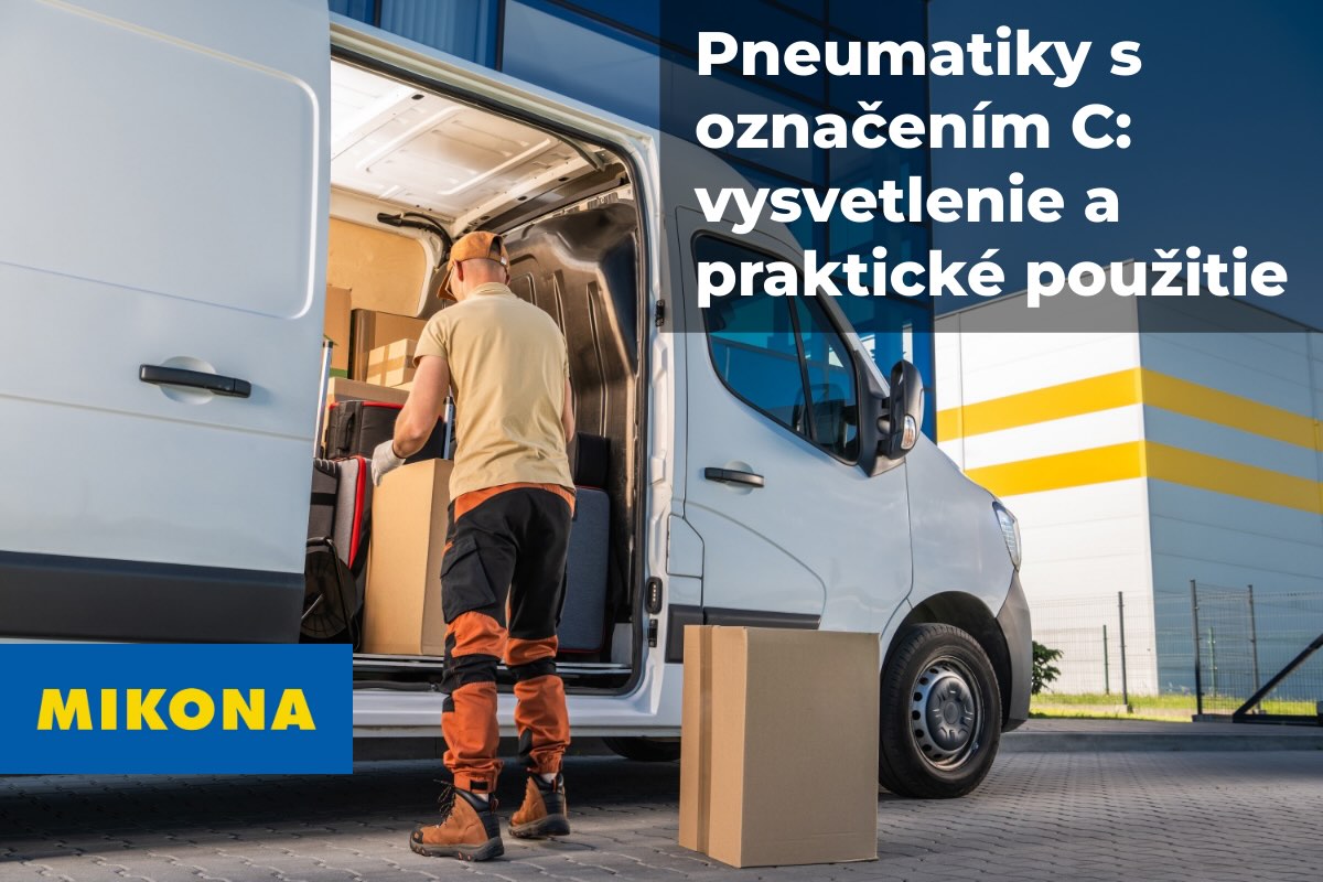 Čo znamená označenie pneumatík C? Vysvetlíme, pre aké vozidlá sú určené a aké majú výhody oproti štandardným pneumatikám.