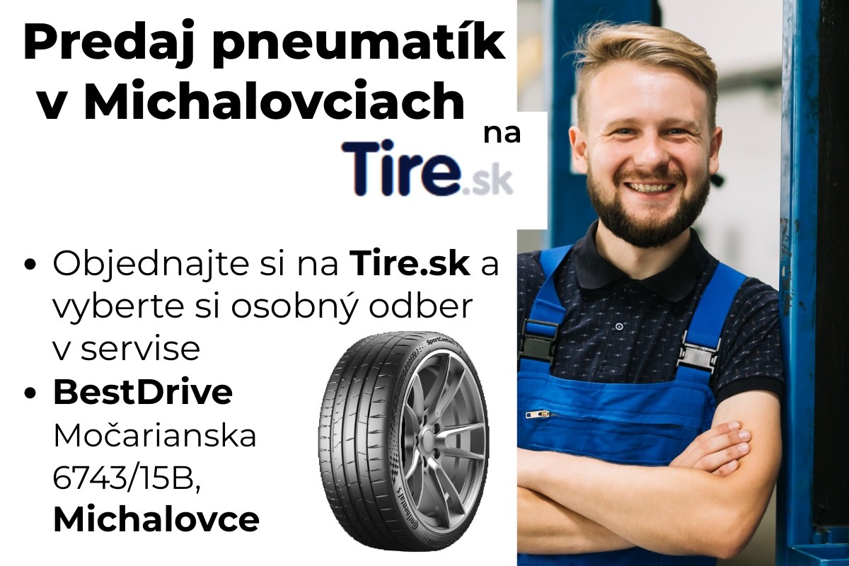 Predaj pneumatík v Michalovciach. Objednajte online na Tire.sk a vyzdvihnite si ich priamo v servise BestDrive.