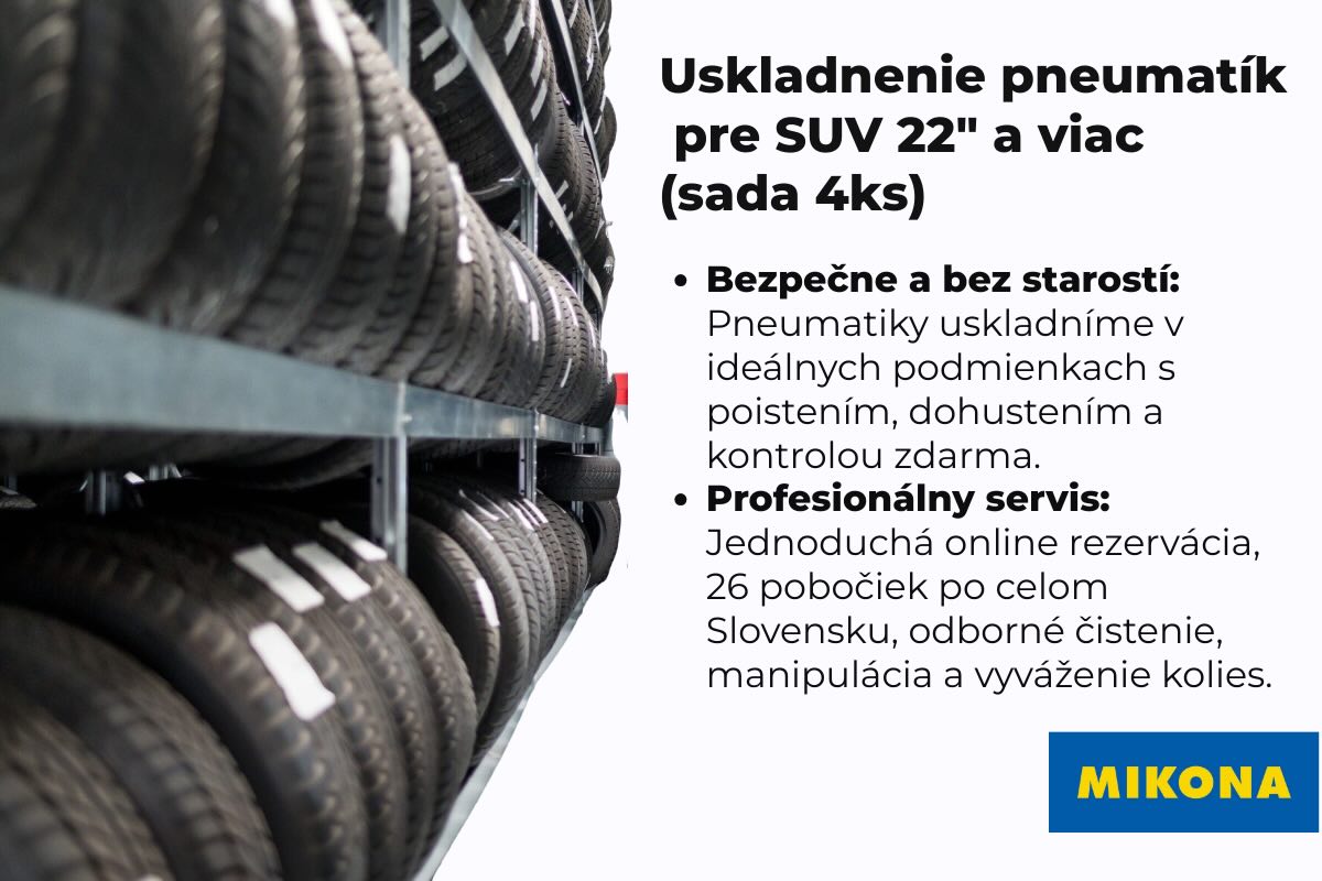 Uskladnenie pneumatík SUV 22 a viac - Mikona