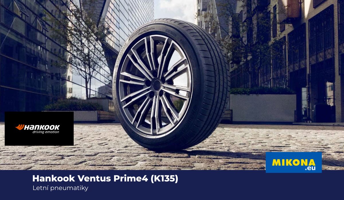 Dezén letní pneumatiky Hankook Ventus Prime4 (K135) s optimalizovaným vzorkem pro tichou a pohodlnou jízdu