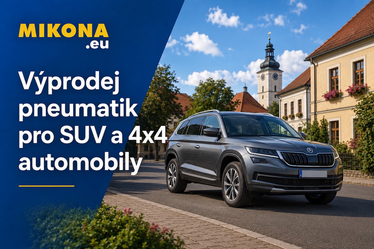 Výprodej pneumatik pro SUV a 4x4 automobily – Mikona.eu