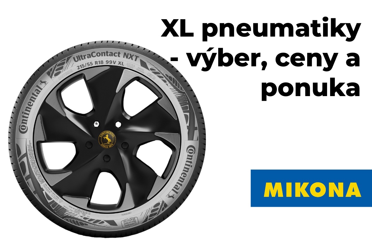 XL pneumatiky – výber, ceny a ponuka
