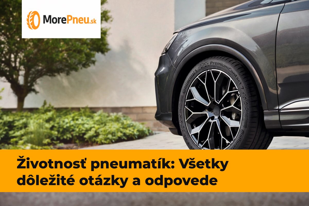 Koľko vydržia pneumatiky? Kedy sú už nebezpečné? Prečítajte si praktický prehľad najdôležitejších otázok o životnosti pneumatík.