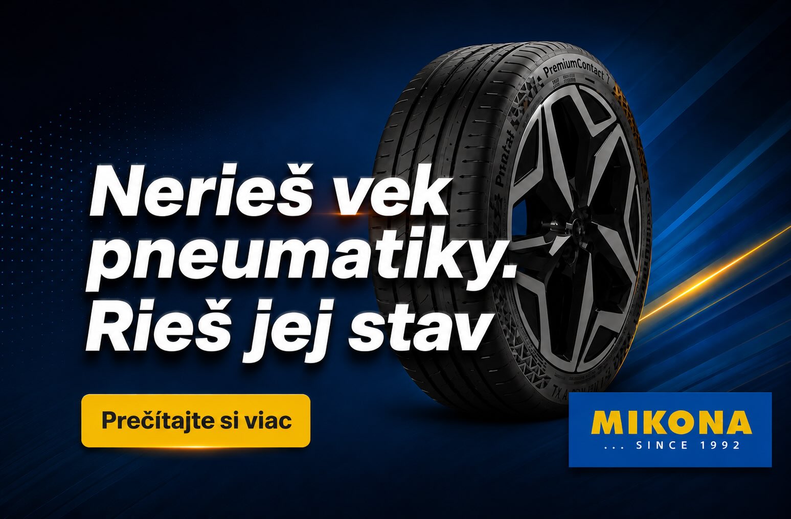 Nerieš vek pneumatiky, rieš jej stav 2